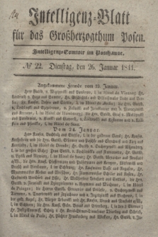 Intelligenz-Blatt für das Großherzogthum Posen. 1841, № 22 (26 Januar)