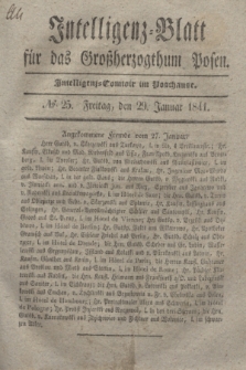 Intelligenz-Blatt für das Großherzogthum Posen. 1841, № 25 (29 Januar)