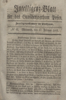 Intelligenz-Blatt für das Großherzogthum Posen. 1841, № 41 (17 Februar)