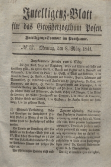 Intelligenz-Blatt für das Großherzogthum Posen. 1841, № 57 (8 März)