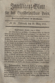 Intelligenz-Blatt für das Großherzogthum Posen. 1841, № 59 (10 März)