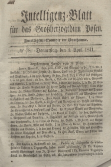Intelligenz-Blatt für das Großherzogthum Posen. 1841, № 78 (1 April)