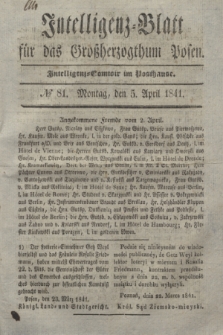 Intelligenz-Blatt für das Großherzogthum Posen. 1841, № 81 (5 April)