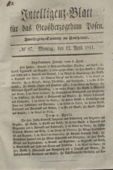 Intelligenz-Blatt für das Großherzogthum Posen. 1841, № 87 (12 April)