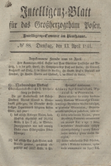 Intelligenz-Blatt für das Großherzogthum Posen. 1841, № 88 (13 April)