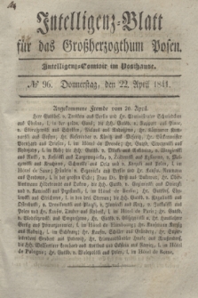 Intelligenz-Blatt für das Großherzogthum Posen. 1841, № 96 (22 April)