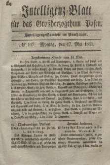 Intelligenz-Blatt für das Großherzogthum Posen. 1841, № 117 (17 Mai)