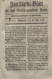 Intelligenz-Blatt für das Großherzogthum Posen. 1841, № 125 (26 Mai)