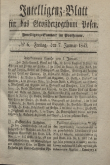 Intelligenz-Blatt für das Großherzogthum Posen. 1842, № 6 (7 Januar)