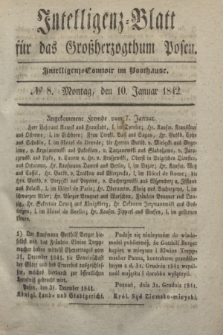 Intelligenz-Blatt für das Großherzogthum Posen. 1842, № 8 (10 Januar)
