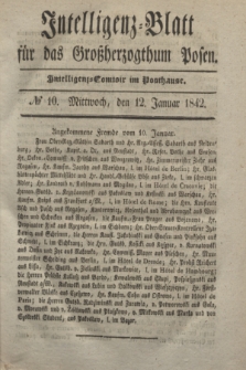 Intelligenz-Blatt für das Großherzogthum Posen. 1842, № 10 (12 Januar)