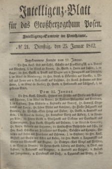 Intelligenz-Blatt für das Großherzogthum Posen. 1842, № 21 (25 Januar)