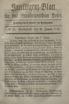 Intelligenz-Blatt für das Großherzogthum Posen. 1842, № 25 (29 Januar)