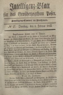 Intelligenz-Blatt für das Großherzogthum Posen. 1842, № 27 (1 Februar)