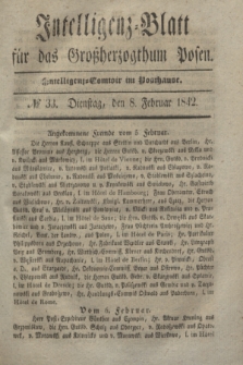 Intelligenz-Blatt für das Großherzogthum Posen. 1842, № 33 (8 Februar)