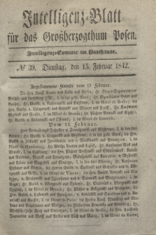 Intelligenz-Blatt für das Großherzogthum Posen. 1842, № 39 (15 Februar)