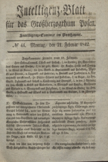 Intelligenz-Blatt für das Großherzogthum Posen. 1842, № 44 (21 Februar)