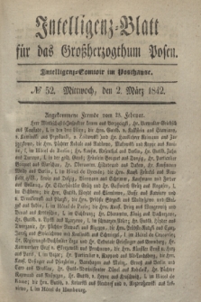 Intelligenz-Blatt für das Großherzogthum Posen. 1842, № 52 (2 März) + dod.