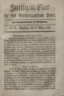 Intelligenz-Blatt für das Großherzogthum Posen. 1842, № 57 (8 März)