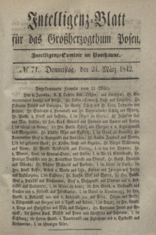 Intelligenz-Blatt für das Großherzogthum Posen. 1842, № 71 (24 März)