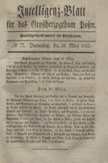 Intelligenz-Blatt für das Großherzogthum Posen. 1842, № 77 (31 März)