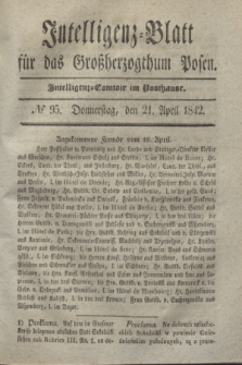 Intelligenz-Blatt für das Großherzogthum Posen. 1842, № 95 (21 April)
