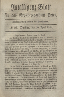 Intelligenz-Blatt für das Großherzogthum Posen. 1842, № 99 (26 April)