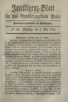 Intelligenz-Blatt für das Großherzogthum Posen. 1842, № 105 (3 Mai)