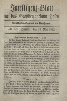 Intelligenz-Blatt für das Großherzogthum Posen. 1842, № 123 (24 Mai)