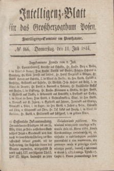 Intelligenz-Blatt für das Großherzogthum Posen. 1844, № 166 (11 Juli)