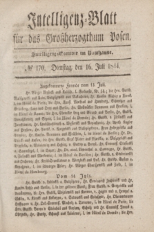 Intelligenz-Blatt für das Großherzogthum Posen. 1844, № 170 (16 Juli)