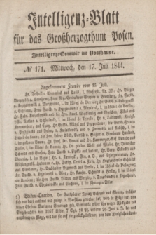 Intelligenz-Blatt für das Großherzogthum Posen. 1844, № 171 (17 Juli)