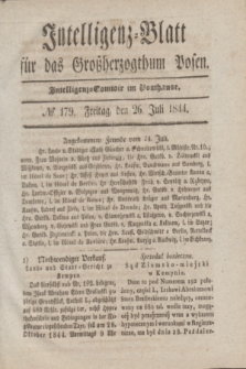 Intelligenz-Blatt für das Großherzogthum Posen. 1844, № 179 (26 Juli)