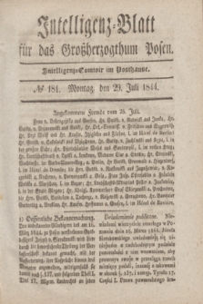 Intelligenz-Blatt für das Großherzogthum Posen. 1844, № 181 (29 Juli)