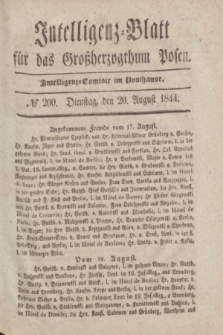 Intelligenz-Blatt für das Großherzogthum Posen. 1844, № 200 (20 August)