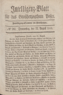 Intelligenz-Blatt für das Großherzogthum Posen. 1844, № 202 (22 August)