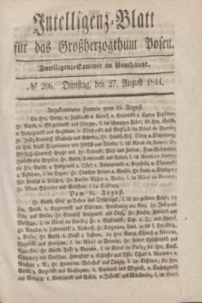 Intelligenz-Blatt für das Großherzogthum Posen. 1844, № 206 (27 August)