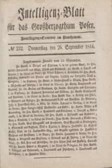 Intelligenz-Blatt für das Großherzogthum Posen. 1844, № 232 (26 September)