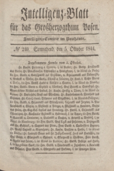Intelligenz-Blatt für das Großherzogthum Posen. 1844, № 240 (5 Oktober) + dod.