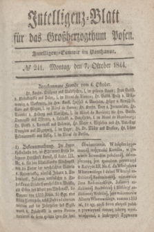 Intelligenz-Blatt für das Großherzogthum Posen. 1844, № 241 (7 Oktober) + dod.