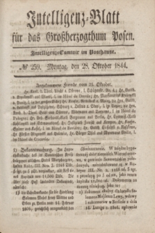 Intelligenz-Blatt für das Großherzogthum Posen. 1844, № 259 (28 Oktober) + dod.