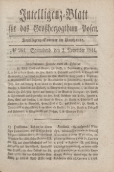Intelligenz-Blatt für das Großherzogthum Posen. 1844, № 264 (2 November)