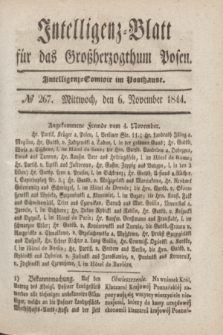 Intelligenz-Blatt für das Großherzogthum Posen. 1844, № 267 (6 November)