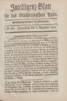 Intelligenz-Blatt für das Großherzogthum Posen. 1844, № 268 (7 November)