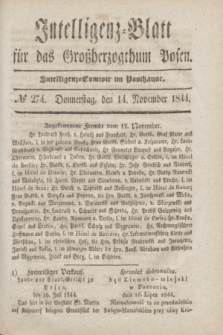 Intelligenz-Blatt für das Großherzogthum Posen. 1844, № 274 (14 November)