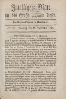 Intelligenz-Blatt für das Großherzogthum Posen. 1844, № 277 (18 November)