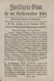 Intelligenz-Blatt für das Großherzogthum Posen. 1844, № 287 (29 November)