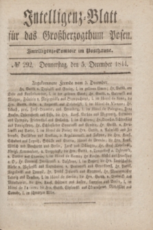 Intelligenz-Blatt für das Großherzogthum Posen. 1844, № 292 (5 December)