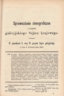 [Kadencja IV, sesja V, pos. 17] Sprawozdanie Stenograficzne z Rozpraw Galicyjskiego Sejmu Krajowego. 17. Posiedzenie 5. Sesyi IV. Peryodu Sejmu Galicyjskiego