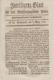 Intelligenz-Blatt für das Großherzogthum Posen. 1845, № 52 (1 März)